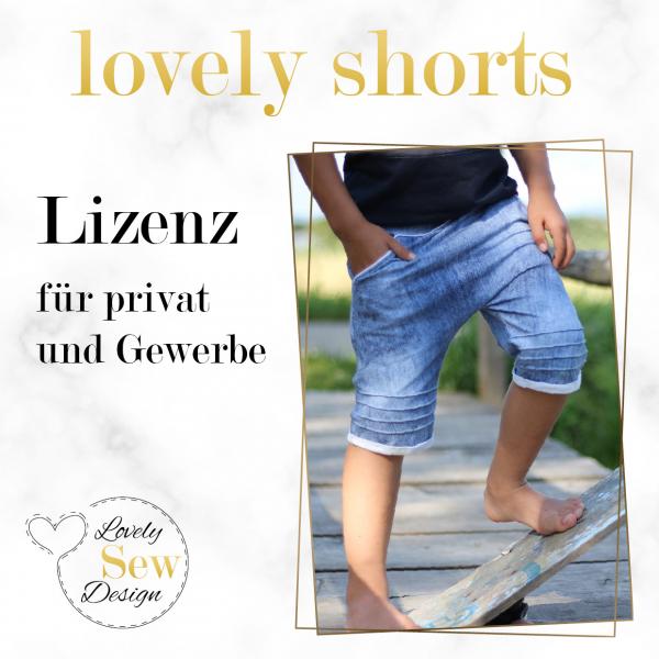 Lizenz lovely shorts gewerblich nähen Shorts Kurze Hose Capri